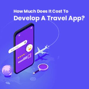 how-much-cost-to-develop-travel app