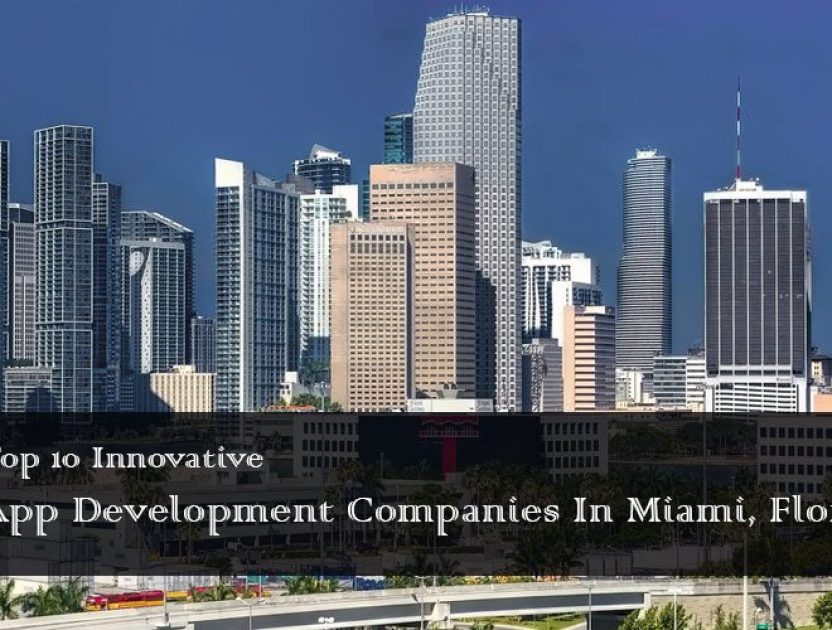 Mobile-app-development-companies-in-miami-florida Mobile-app-development-companies-in-miami-florida