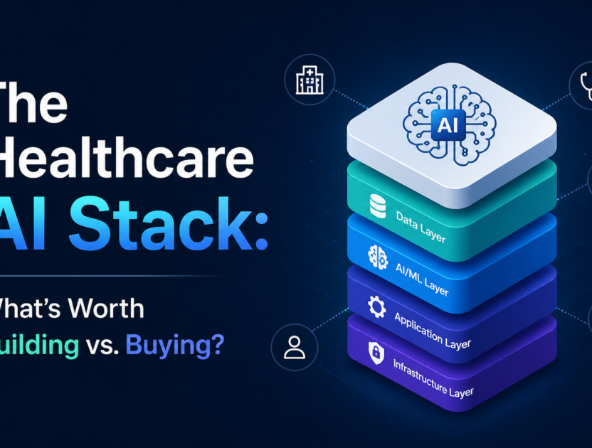 The Healthcare AI Stack The Healthcare AI Stack